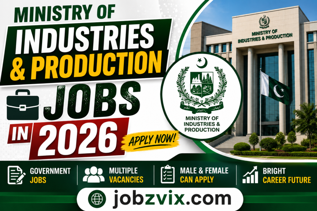 Ministry of Industries and Production Jobs in 2026