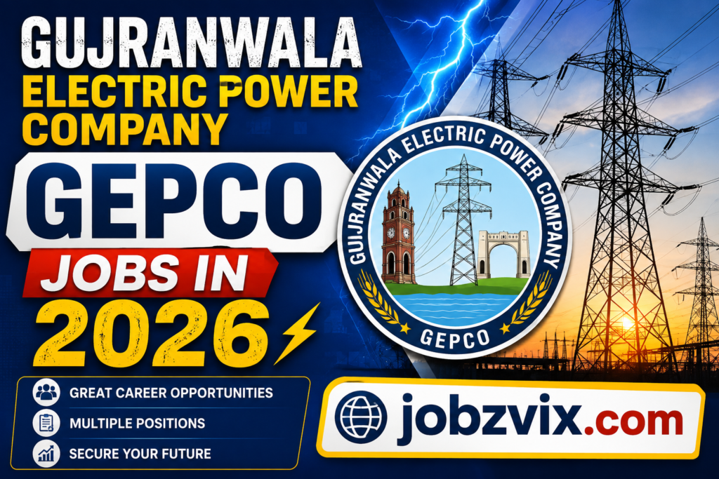 Gujranwala Electric Power Company GEPCO Jobs in 2026